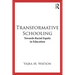 Transformative Schooling: Towards Racial Equity in Education