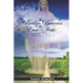 The Bridge Between the East and West: A Journey to Truth through His Love - 3rd Edition