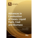 Advances in Combustion of Gases, Liquid Fuels, Coal and Biomass