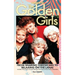 A Tribute to The Golden Girls (hardback): From Sharing Cheesecake to Relaxing on the Lanai