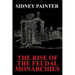 The Rise of the Feudal Monarchies