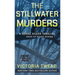 The Stillwater Murders: A gripping serial killer thriller from the New York Times bestselling author