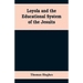 Loyola and the educational system of the Jesuits