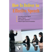 How to Deliver an Effective Speech