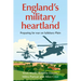 England's Military Heartland: Preparing for War on Salisbury Plain