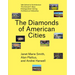 The Diamonds of American Cities