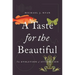 A Taste for the Beautiful: The Evolution of Attraction