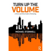 Turn Up the Volume: A Down and Dirty Guide to Podcasting