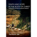 Death and Hope in the Body of Christ: Walking with the Sheep Through the Shadows