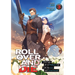 Roll Over and Die: I Will Fight for an Ordinary Life with My Love and Cursed Sword! (Light Novel) Vol. 3