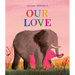 Our Love