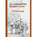 An Appalachian Mother's Love