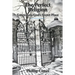 The Perfect Religion: Gateway to God's Secret Place