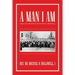 A Man I Am: Saga of Sanitation Strikers in Memphis