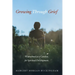 Growing Through Grief: Widowhood as a Catalyst for Spiritual Development