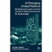 A Changing United Nations: Multilateral Evolution and the Quest for Global Governance