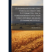 Zusammensetzung Und Verdaulichkeit Der Futtermittel Nach Vorhandenen Analysen Und Untersuchungen Zusammengestellt; Volume 2