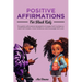 Positive Affirmations for Black Kids
