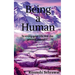 Being a Human
