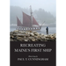Recreating Maine's First Ship