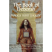 The Book of Deborah: The First Book Of The Chronicles Of Deborah