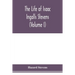 The life of Isaac Ingalls Stevens (Volume I)