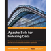 Apache Solr for Indexing Data