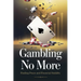 Gambling No More
