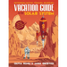 Vacation Guide to the Solar System: Science for the Savvy Space Traveler!