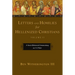 Letters and Homilies for Hellenized Christians: A Socio-Rhetorical Commentary on 1-2 Peter