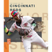 The Story of the Cincinnati Reds