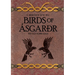 The Old Norse Saga - Part one: Birds of Ásgarðr