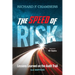 The Speed of Risk: Lessons Learned on the Audit Trail, 3rd Edition