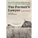 The Farmer's Lawyer: The North Dakota Nine and the Fight to Save the Family Farm, with a Foreword by Willie Nelson