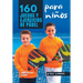 160 Juegos y Ejercicios de Pádel para niños