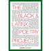 The Black and LatinX Poetry Project