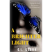 A Brighter Light