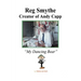 Reg Smythe: Creator of Andy Capp: My Dancing Bear