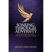 Soaring through Adversity: Life Lessons to Lead, Triumph, and Rise Above