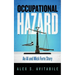 Occupational Hazard: An Al and Mick Forte Story