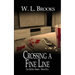Crossing a Fine Line
