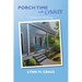 Porch Time with Lynnie: A Place For Healing