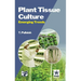 Plant Tissue Culture: Emerging Trends