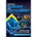 Adopting Blockchain and Cryptocurrency: Embracing a Digital Future