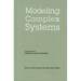 Modeling Complex Systems