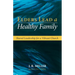 Elders Lead a Healthy Family: Shared Leadership for a Vibrant Church