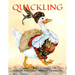 Quackling: A Not-Too-Grimm Fairy Tale