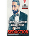 Dating Mastery, Awareness and Seduction