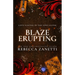 Blaze Erupting: (Previously published as a 1001 Dark Nights novella)