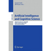 Artificial Intelligence and Cognitive Science: 20th Irish Conference, Aics 2009, Dublin, Ireland, August 19-21, 2009, Revised Selected Papers